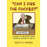 "Can I Fire the Fu %£r?": A guide to the employment dismissal process in the UK