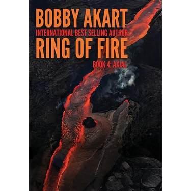 Ring of Fire Axial: A Disaster Thriller