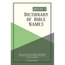 Greene's Dictionary of Bible Names
