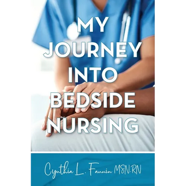 My Journey into Bedside Nursing