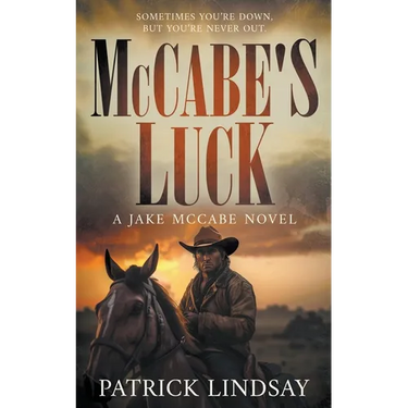 McCabe's Luck: A Classic Historical Western Series