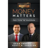 Money Matters: World's Leading Entrepreneurs Reveal Their Top Tips to Success (Vol.1 - Edition 14)