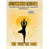 Autoimmune Freedom