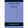 The Arm-Chair at the Inn