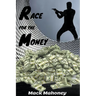 Race For The Money