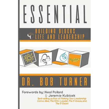 Essential: Building Blocks 4 Life and Leadership