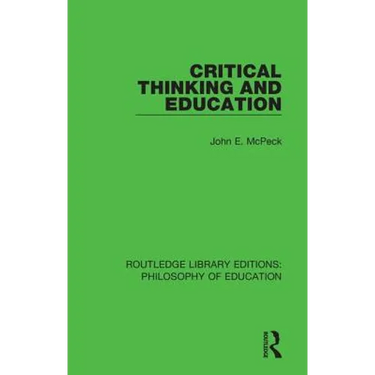 Critical Thinking and Education