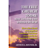 The Free Church Today: New Life for the Whole Church
