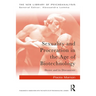 Sexuality and Procreation in the Age of Biotechnology: Desire and Its Discontents