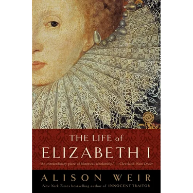 The Life of Elizabeth I