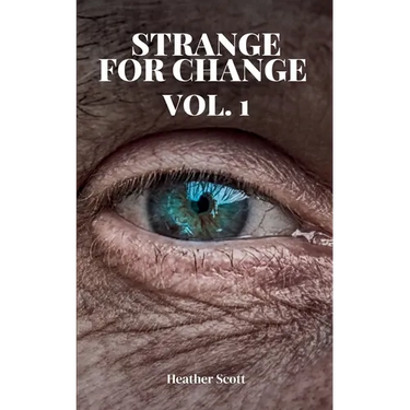 Strange For Change Vol. 1