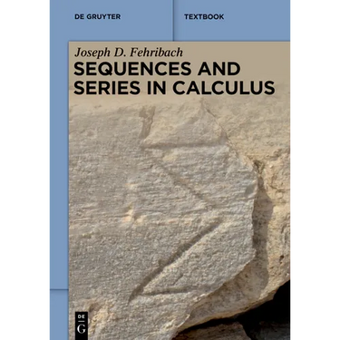 Sequences and Series in Calculus