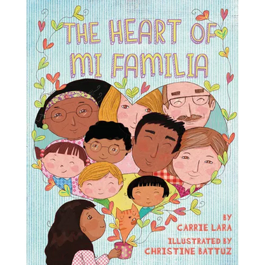 The Heart of Mi Familia