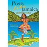 Pretty Like Jamaica