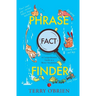 Phrase Fact Finder