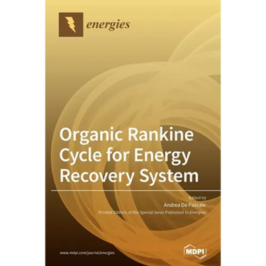 Organic Rankine Cycle for Energy Recovery System