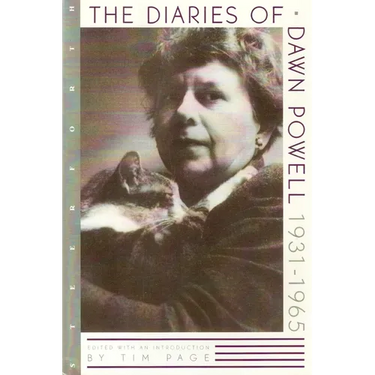 The Diaries of Dawn Powell: 1931-1965