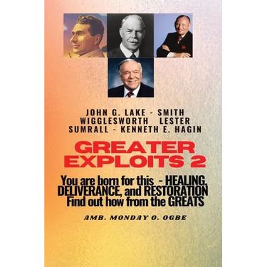 Greater Exploits - 2 -You are Born For This - Healing Deliverance and Restoration: You are Born for This - Healing, Deliverance and Restoration - Find