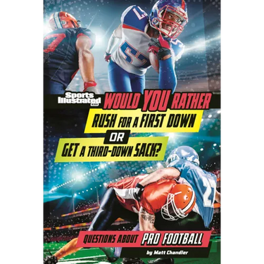 Would You Rather Rush for a First Down or Get a Third Down Sack?: Questions about Pro Football