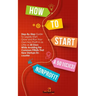 How to Start a 501(C)(3) Nonprofit: Step-By-Step Guide To Legally Start, Grow and Run Your Own Non Profit in as Little as 30 Days