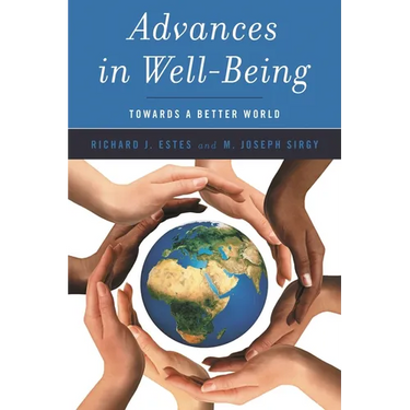 Advances in Well-Being: Toward a Better World