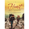 Heart of a Champion: A Collection of Poems, Vol. 1