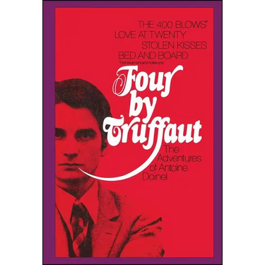 Four by Truffaut: The Adventures of Antoine Doinel