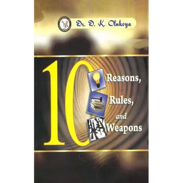 10 Reasons, 10 Rules, 10 Weapons