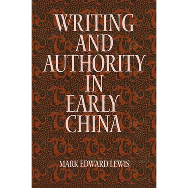 Writing and Authority in Early China
