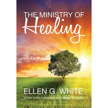 The Ministry of Healing