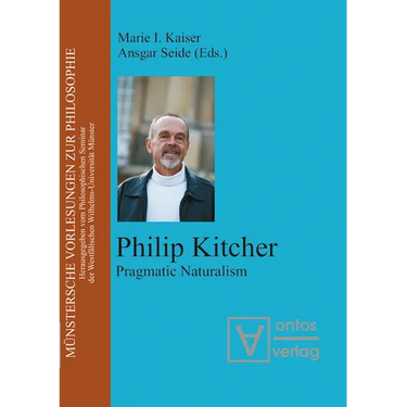 Philip Kitcher: Pragmatic Naturalism