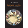 On Having No Head