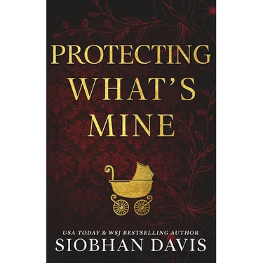 Protecting What's Mine (Alternate Cover)