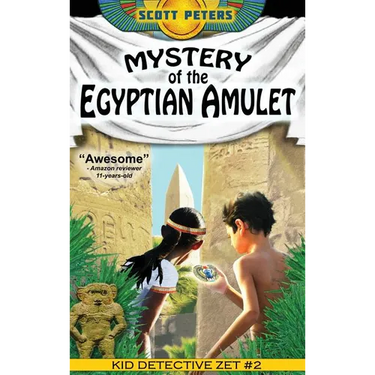 Mystery of the Egyptian Amulet: An Ancient Egypt Kids Book