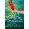 THE SEA CRYSTAL and Other Weird Tales