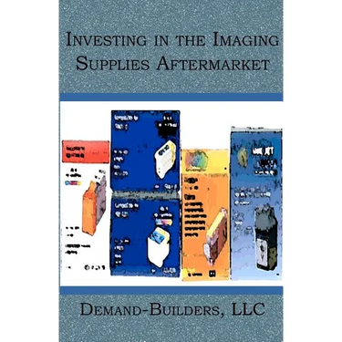 Investing in the Imaging Supplies Aftermarket
