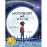 Moonlight and Wishes