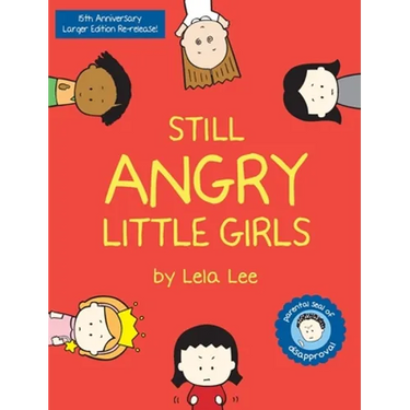 Still Angry Little Girls