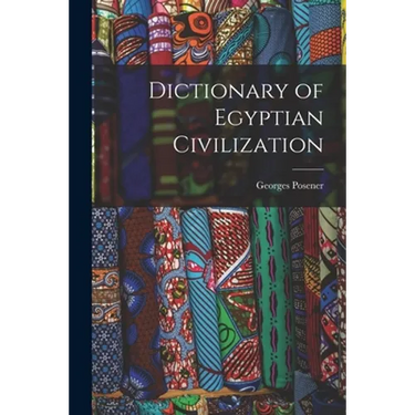 Dictionary of Egyptian Civilization