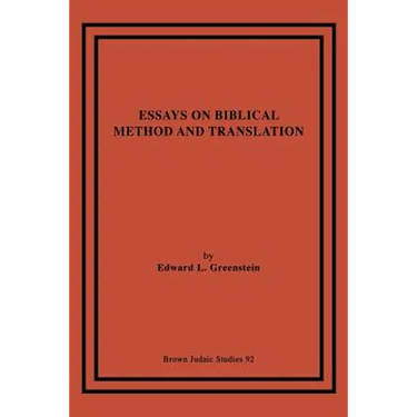 Essays on Biblical Method and Translation
