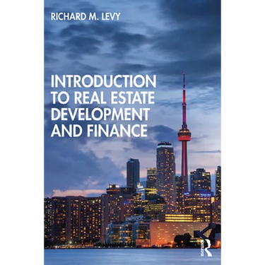 Introduction to Real Estate Development and Finance