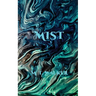 Mist