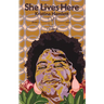 She Lives Here