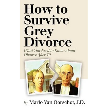 How to Survive Grey Divorce: What You Need to Know About Divorce After 50