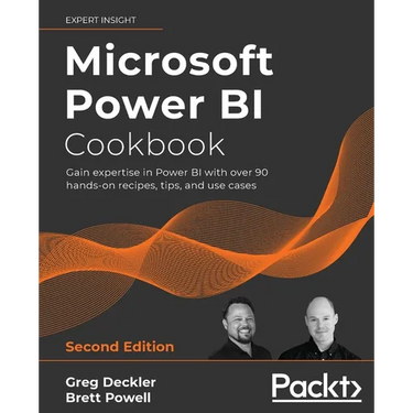 Microsoft Power BI Cookbook - Second Edition: Gain expertise in Power BI with over 90 hands-on recipes, tips, and use cases