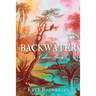 Backwater: A Love Story