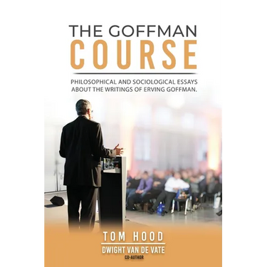 The Goffman Course