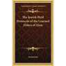 The Jewish Peril Protocols of the Learned Elders of Zion