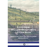 Governor William Bradford's Letter Book: Reprinted from The Mayflower Descendant