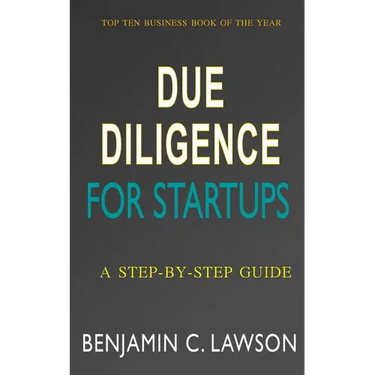 Due Diligence for Startups: a Step-by-Step Guide